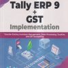 TALLY ERP 9 + GST Implementation | AKSHAY RAJGARIA | BPB