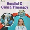 HOSPITAL & CLINICAL PHARMACY (D. Pharm. 2nd Year) | PRANJAL KUMAR SINGH, SURYAKANT VERMA | Gyan Publication