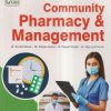 COMMUNITY PHARMACY & MANAGEMENT (D. Pharm. 2nd Year) | DR. SARVESH KUMAR, MR. SANJEEV KUMAR, DR. PEEUSH SINGHAL, DR. VIJAY JYOTI KUMAR | Gyan Publication