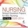 NURSING Solved Question Papers For BSc Nursing 3rd Year (2019-2014) | I. CLEMENT | Jaypee