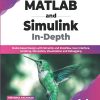 MATLAB AND SIMULINK IN DEPTH | PRIYANKA PATANKAR, SWAPNIL KULKARNI | BPB