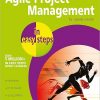 AGILE PROJECT MANAGEMENT In Easy Steps | JOHN CARROLL, DAVID MORRIS | BPB