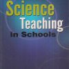 SCIENCE TEACHING IN SCHOOLS | R.C. DAS | Sterling