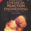 ELEMENTS OF CHEMICAL REACTION ENGINEERING | H. SCOTT FOGLER | Pearson