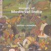 HISTORY OF MEDIEVAL INDIA | SATISH CHANDRA | Orient BlackSwan