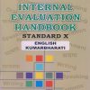 INTERNAL EVALUATION HANDBOOK Std. X / Std. 10 ENGLISH KUMARBHARATI | नवनीत एज्युकेशन (इंडिया) लि (Navneet Education India Ltd)