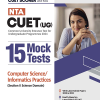 NTA CUET (UG) 15 Mock Tests COMPUTER SCIENCE / INFORMATICS PRACTICES (Section II Science Domain) 2024 | Arihant Publications