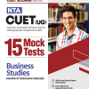 NTA CUET (UG) 15 Mock Tests BUSINESS STUDIES (Section II Commerce Domain) 2024 | Arihant Publications