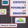 STATISTICS IN PSYCHOLOGY AND EDUCATION | HENRY E. GARRETT | Nation Press