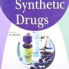 SYNTHETIC DRUGS | GURDEEP R. CHATWAL, M. ARORA | Himalaya Publishing House