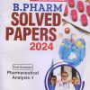 PHARMACEUTICAL ANALYSIS-I Solved Papers 2024 (B. Pharm. Sem. 1) | AJAY KUMAR YADAV, AMIT KUMAR | Gyan Publication