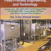 OBJECTIVE TYPE QUESTIONS BANK ON FOOD PROCESS ENGINEERING AND TECHNOLOGY | MD. IRFAN AHMAD ANSARI | Jain Brothers
