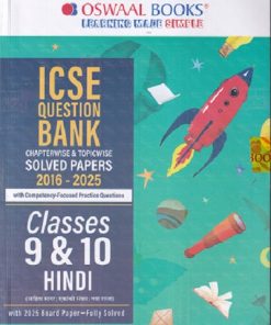 ICSE QUESTION BANK (Chapterwise & Topicwise) Solved Papers Classes- 9 & 10 HINDI/हिंदी 2026 | OSWAAL BOOKS