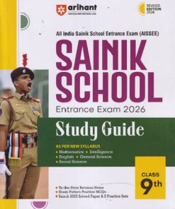 SAINIK SCHOOL (AISSEE) Entrance Exam Std. IX/Std. 9 STUDY GUIDE | Arihant Publications