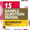 i Succeed 15 SAMPLE QUESTION PAPERS CBSE Exam 2026 GEOGRAPHY Class 12 | Arihant Publications
