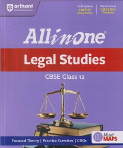 ALL IN ONE LEGAL STUDIES CBSE Class 12th (2026-27) | SAKSHI SABHARWAL |  Arihant Publications