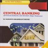 CENTRAL BANKING : Advanced Banking and Finance (Major Mandatory) (M. Com. Part I; Semester - I)
