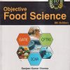 OBJECTIVE FOOD SCIENCE | SANJEEV KUMAR SHARMA, HARSHAD KIRAN KALWAIT | Jain Brothers