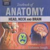 TEXTBOOK OF ANATOMY (Head, Neck And Brain) Vol. III | VISHRAM SINGH | Elsevier