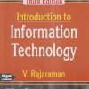 INTRODUCTION TO INFORMATION TECHNOLOGY | V. RAJARAMAN | PHI