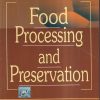 FOOD PROCESSING AND PRESERVATION | B. SIVASANKAR | PHI