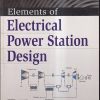 ELEMENTS OF ELECTRICAL POWER STATION DESIGN | M. V. DESHPANDE | PHI