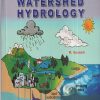 WATERSHED HYDROLOGY (Principles of Hydrology) | R. SURESH | Standard