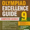 OLYMPIAD EXCELLENCE GUIDE COMPUTER SCIENCE Class 9 | SILVER ZONE
