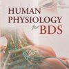 HUMAN PHYSIOLOGY For BDS | DR. A.K. JAIN | Arya Publishing Company
