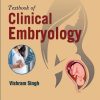 TEXTBOOK OF CLINICAL EMBRYOLOGY | VISHRAM SINGH | Elsevier