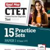 CTET (Central Teacher Eligibility Test) PAPER I (Class I–V) (15 Practice Sets) | VISHAKHA VATS | Arihant Publications