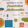 SELF HELP TO ICSE FOUNDATION MATHEMATICS Class 10th | Arun Deep