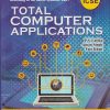 TOTAL COMPUTER APPLICATIONS Class 10th ICSE | P.S. LATIKA, AMAN SINGH, FAIZ KHAN | Morning Star Books (MSB)