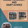 ANIMAL HUSBANDRY AND DAIRY SCIENCE | JAGDISH PRASAD | Kalyani Publishers