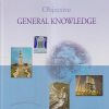 LUCENTs OBJECTIVE GENERAL KNOWLEDGE | Lucent Publication