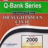 Q-BANK SERIES DRAUGHTSMAN CIVIL | DR. V. NAGARADJANE | Computech/Asian