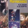 PRACTICAL PHARMACEUTICS | R.S. GAUD, G.D. GUPTA | CBS