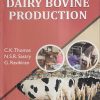 DAIRY BOVINE PRODUCTION | C.K. THOMAS, N.S.R. SASTRY, G. RAVIKIRAN | Kalyani Publishers