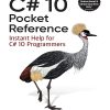 OREILLY C# 10 POCKET REFERENCE (Instant Help For C# 10 Programmers) | JEOSEPH ALBAHARI, BEN ALBAHARI | Shroff Publishers And Distributors (SPD)