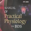 MANUAL OF PRACTICAL PHYSIOLOGY For BDS | DR. A.K. JAIN | Arya Publishing Company