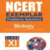 NCERT EXEMPLAR Problems-Solutions For Class XI/ Class 11 BIOLOGY | Arihant Publications