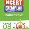 NCERT EXEMPLAR Problems-Solutions For Class 8 MATHEMATICS | Arihant Publications