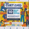 NTA CUET (UG) (COMMON UNIVERSITY ENTRANCE TEST) 10 MOCK TEST PAPERS 2023 ACCOUNTANCY | OSWAAL BOOKS