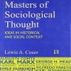 MASTERS OF SOCIOLOGICAL THOUGHT (Ideas in Historical and Social Context) | LEWIS A. COSER | Rawat