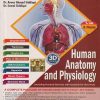 HUMAN ANATOMY AND PHYSIOLOGY (D. Pharm. 1st Year) | DR. ANEES AHMAD SIDDIQUI, DR. SEEMI SIDDIQUI | Tara/Birla