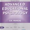 ADVANCED EDUCATIONAL PSYCHOLOGY | S.K. MANGAL | PHI