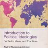 INTRODUCTION TO POLITICAL IDEOLOGIES (Contexts, Ideas, and Practices) | ARVIND SIVARAMAKRISHNAN | Sage