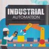 INDUSTRIAL AUTOMATION | VIKALP JOSHI, MANOJ ADHIKARI, RAJU PATEL, RAJESH SINGH, ANITA GEHLOT | BPB