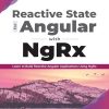 REACTIVE STATE For ANGULAR With NgRx | AMIT GHARAT | BPB