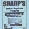 BUSINESS REGULATORY FRAMEWORK 2021 (T.Y.B.Com. Sem. VI) | Sharp Publications